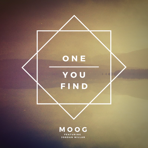 One You Find Feat. Jordan Millar - Single