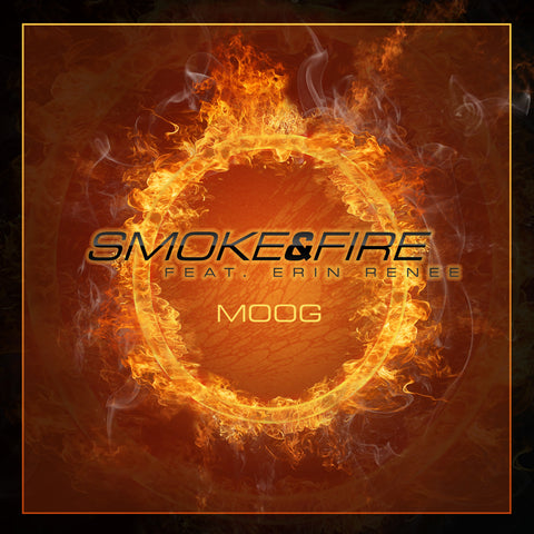 Smoke and Fire [feat Erin-Renee] - Single