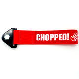 CHOPPED Tow Strap