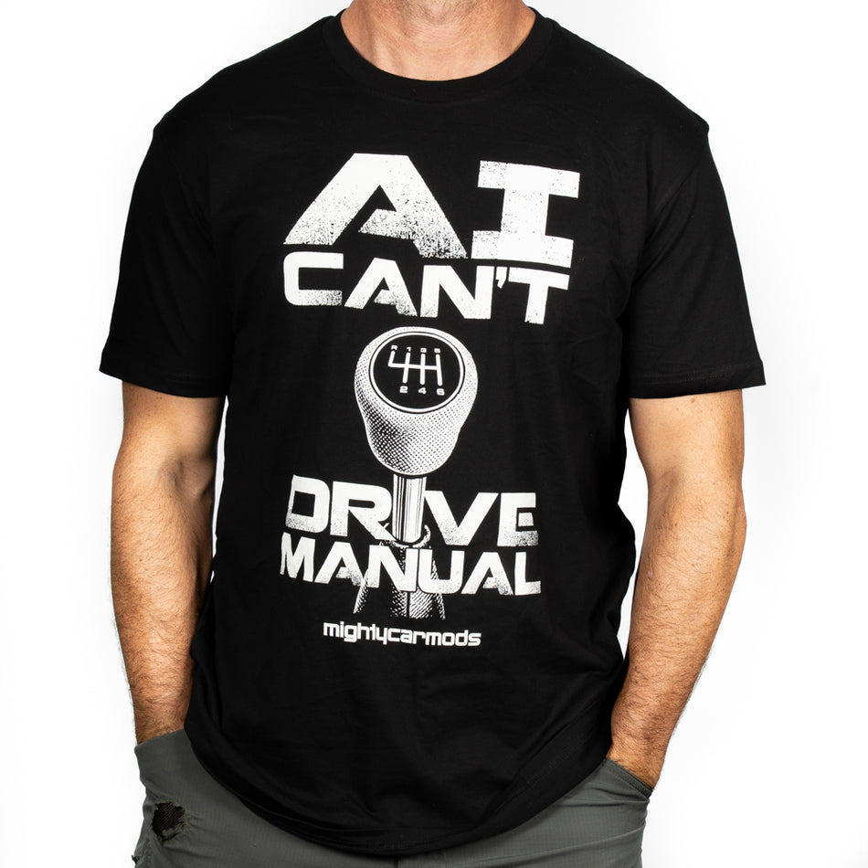 Ai Can't Drive Manual T-Shirt