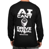 Ai Can't Drive Manual - Long Sleeve