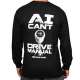 Ai Can't Drive Manual - Long Sleeve