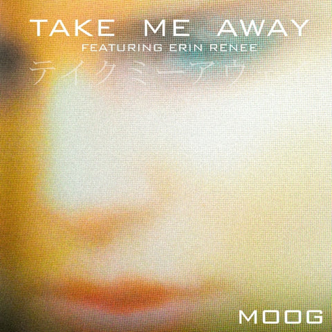 Take Me Away (Feat Erin Renee) - Single