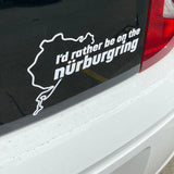I'd rather be on the Nürburgring Sticker [BLACK EDITION]