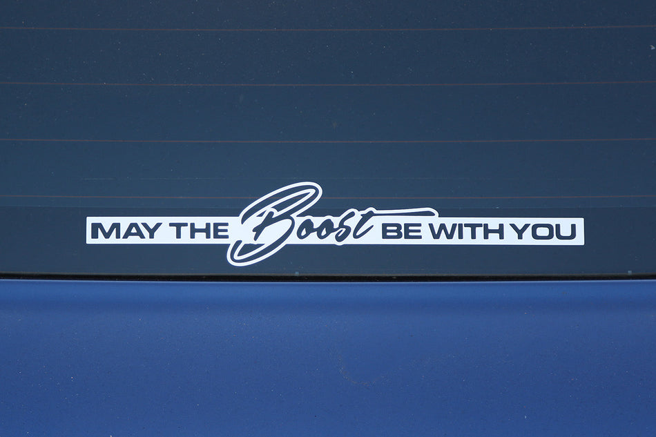May the Boost be With You Sticker